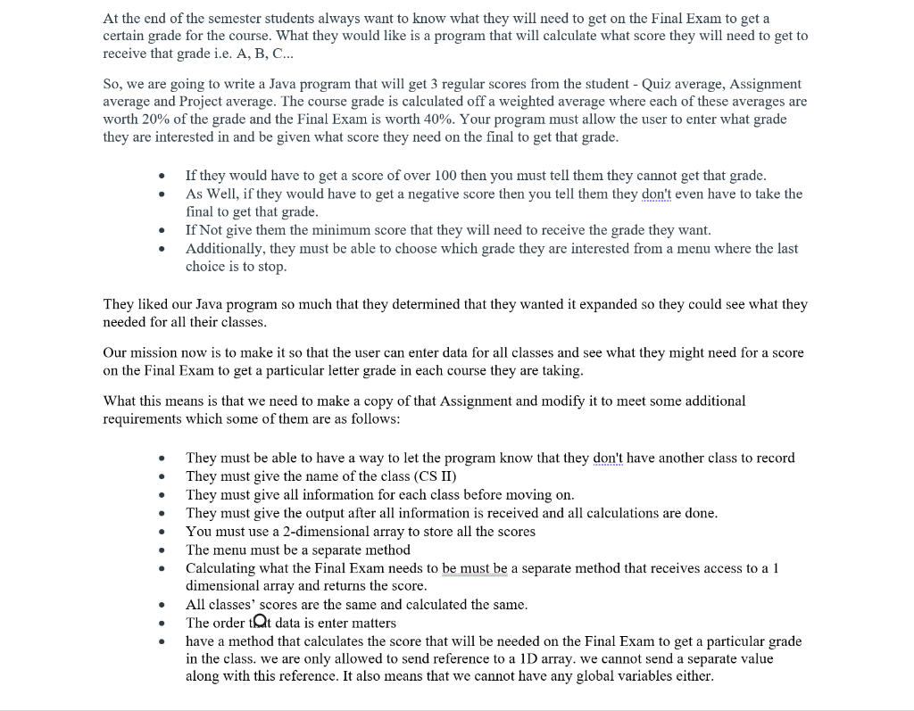  Code Needed; Please make corrections as needed :) import java.util.Scanner; public