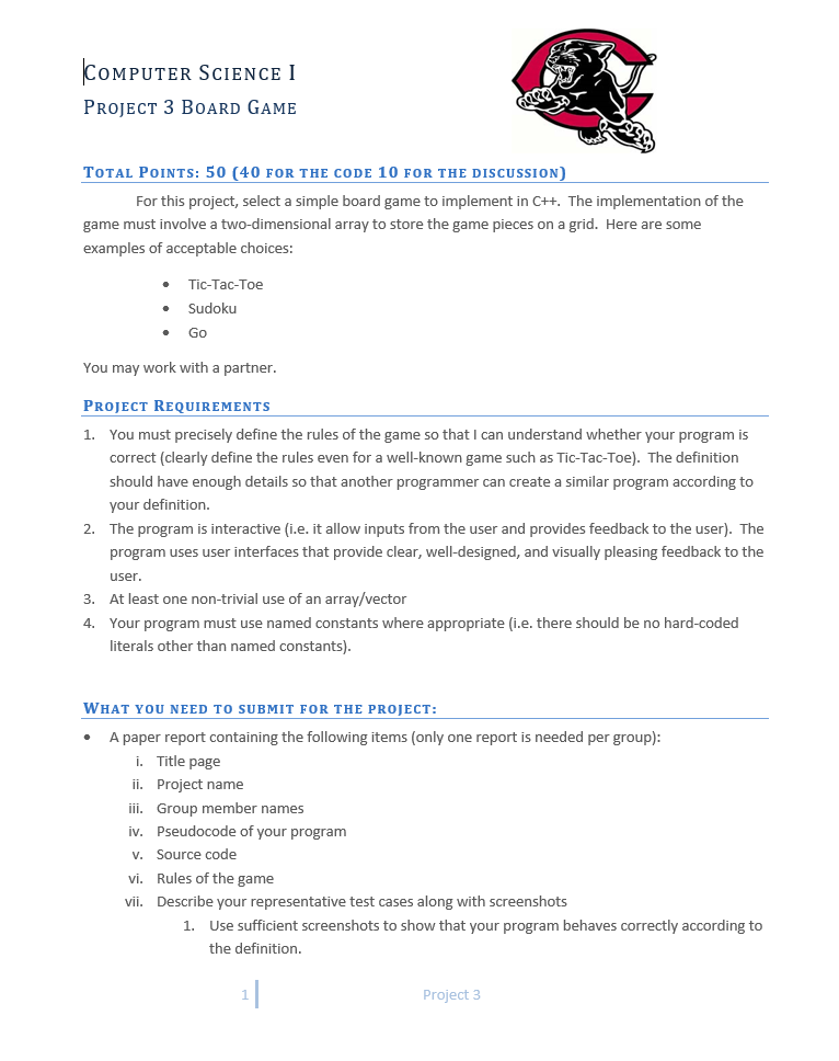  |COMPUTER Science I PROJECT 3 BOARD GAME TOTAL POINTS: 50 (40