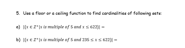 these values. a) [2.85] = b) [T] = c) (-1.01] = d)
