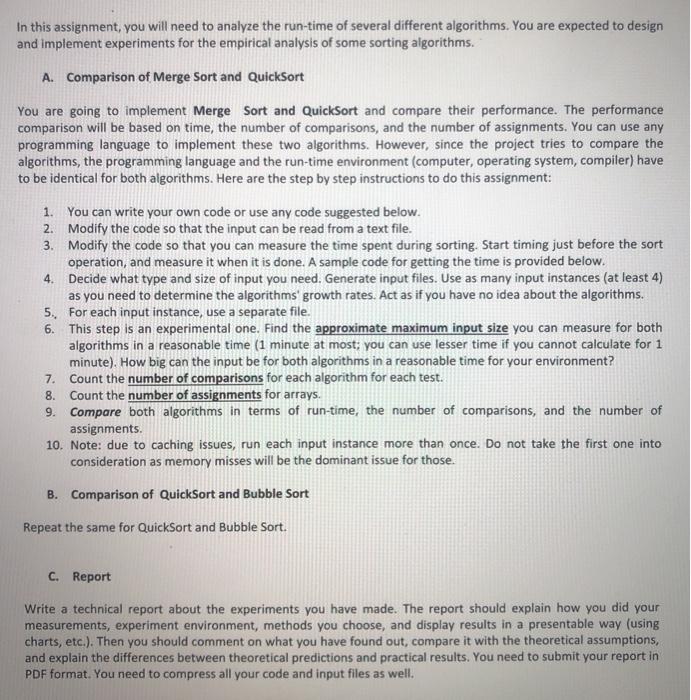  In this assignment, you will need to analyze the run-time of