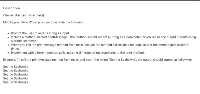  creat hello world with user input and print method Description (We