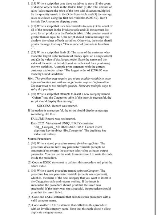  1. (15) Write a script that uses three variables to store
