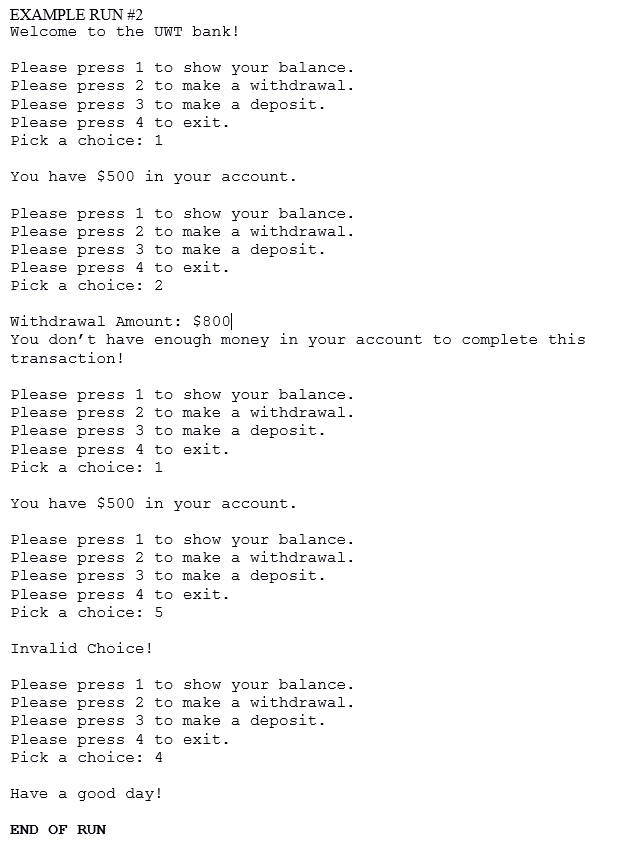 and display the balance. If you implement all functions correctly then you