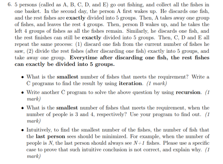 Use c program to compute thanks! 6. 5 persons (called as A,