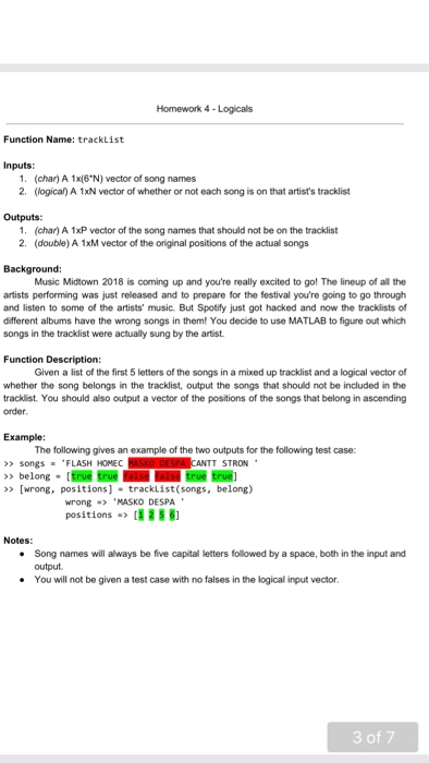  Need help on MATLAB!!! Thank you Homework 4-Logicals Function Name: trackList