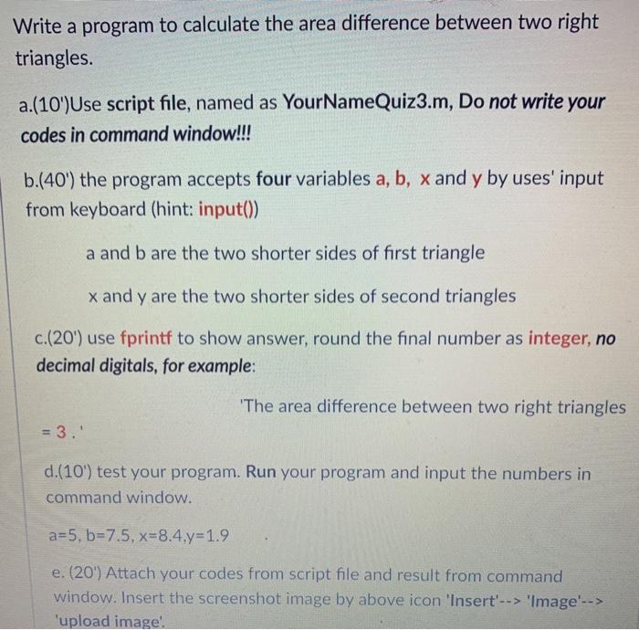  Write a program to calculate the area difference between two right