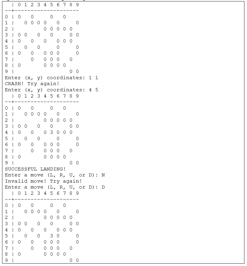 sample output Instructions Write a program named lunarlander.cpp that Declares a 2D