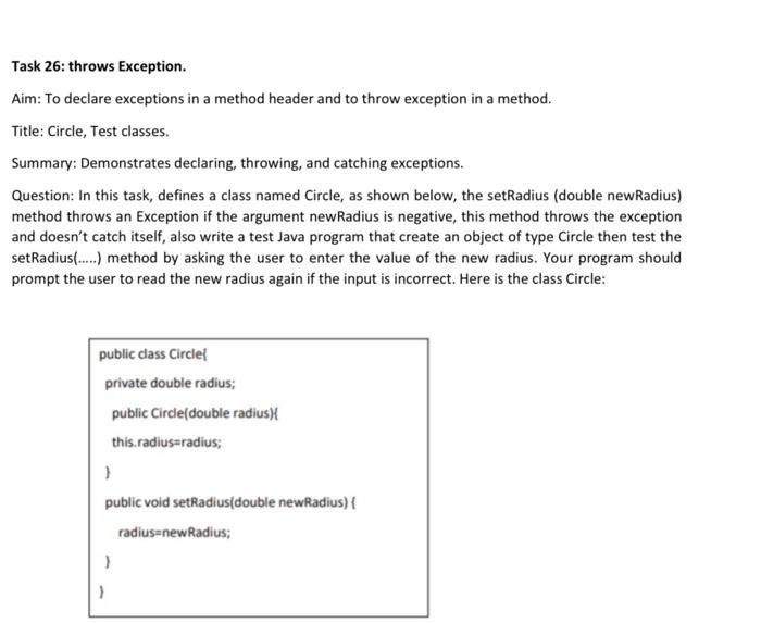  Task 26: throws Exception. Aim: To declare exceptions in a method
