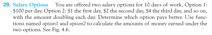 Use python and write code for problem. 29. Salary Options You are
