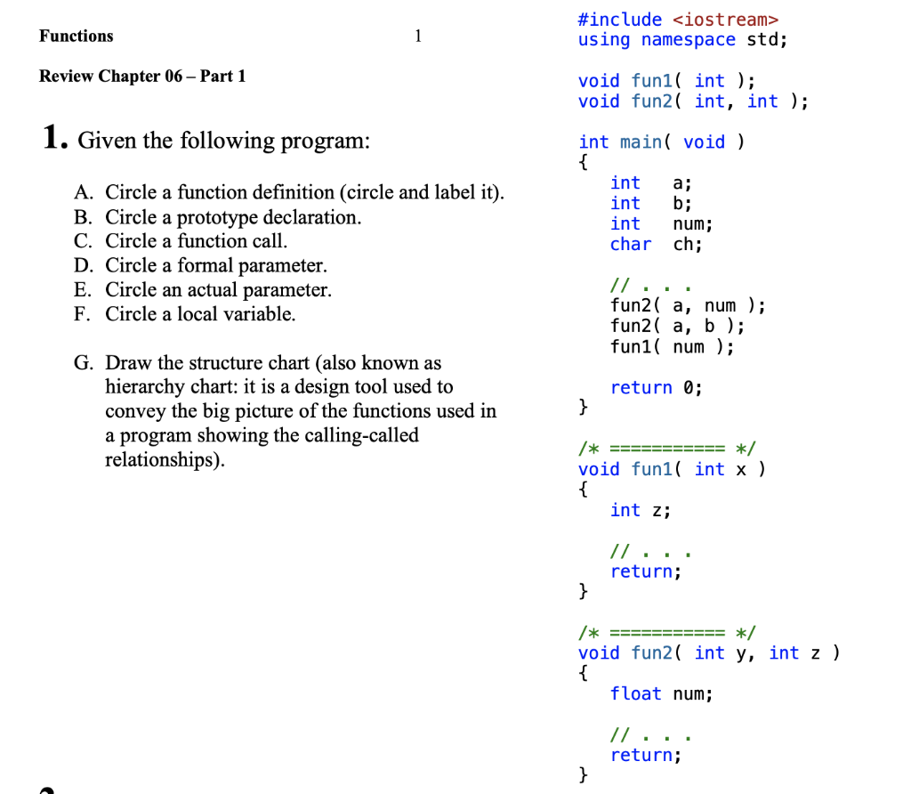  Functions 1 #include using namespace std; Review Chapter 06 - Part