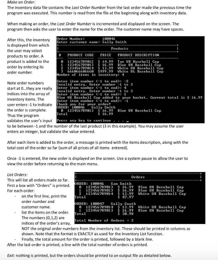 to order items from an inventory of products When the program begins,