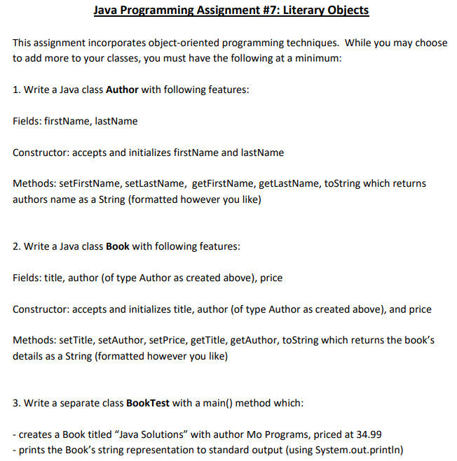  Java Programming Assignment #7: Literary Objects This assignment incorporates object-oriented programming