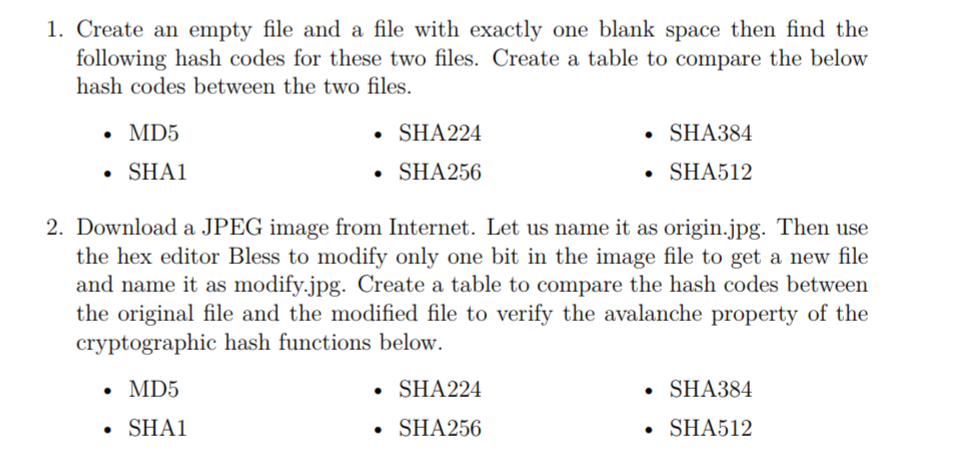  1. Create an empty file and a file with exactly one