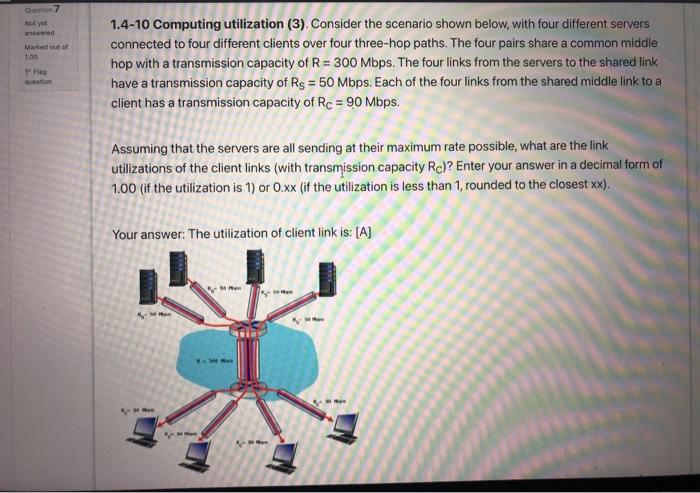 Delay (1). Suppose a packet is L = 1500 bytes long (one