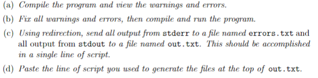  (a) Compile the program and view the warnings and errors. (b)