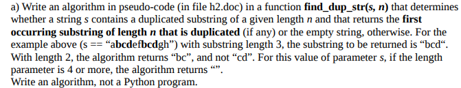 a) Write an algorithm in pseudo-code (in file h2.doc) in a