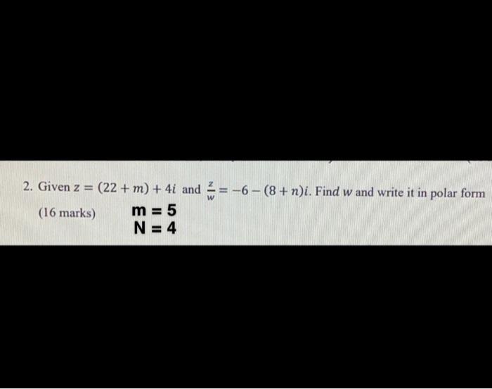  Solve the question by putting M = 5 N = 4