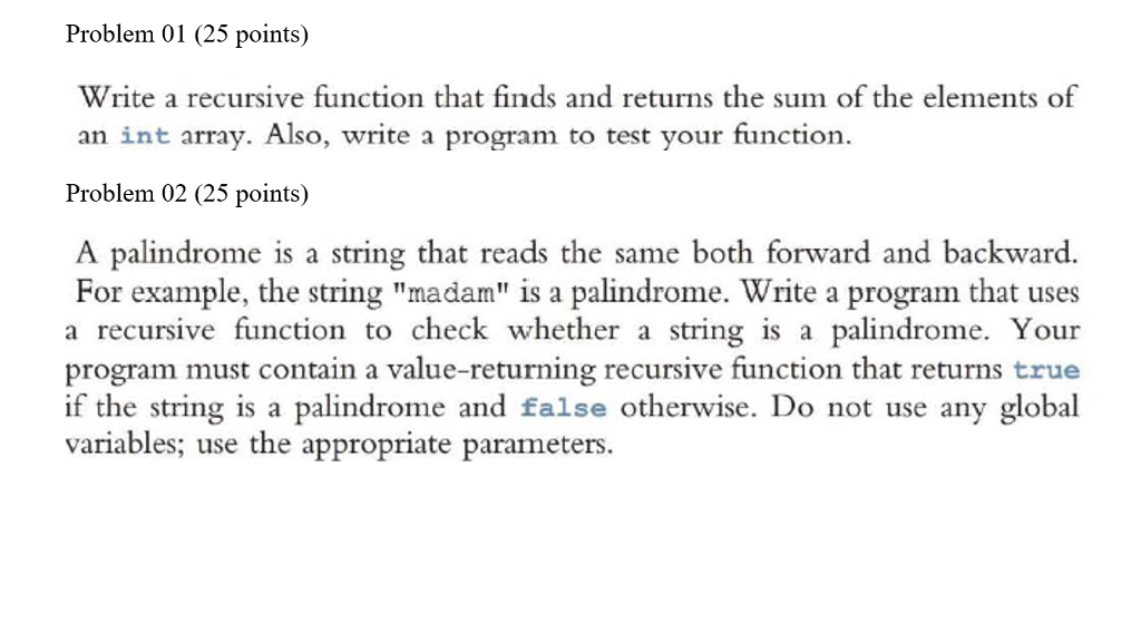 Write in c++ Write a recursive function that finds and returns the