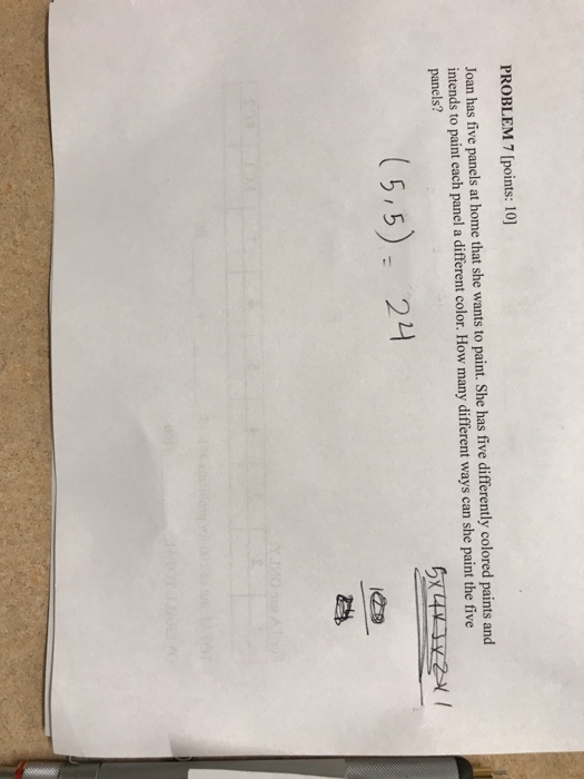  PROBLEM 7 [points: 10] Joan has five panels at home that