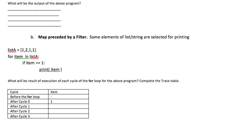 2017 A. Consider different programs below, answer all questions and complete the
