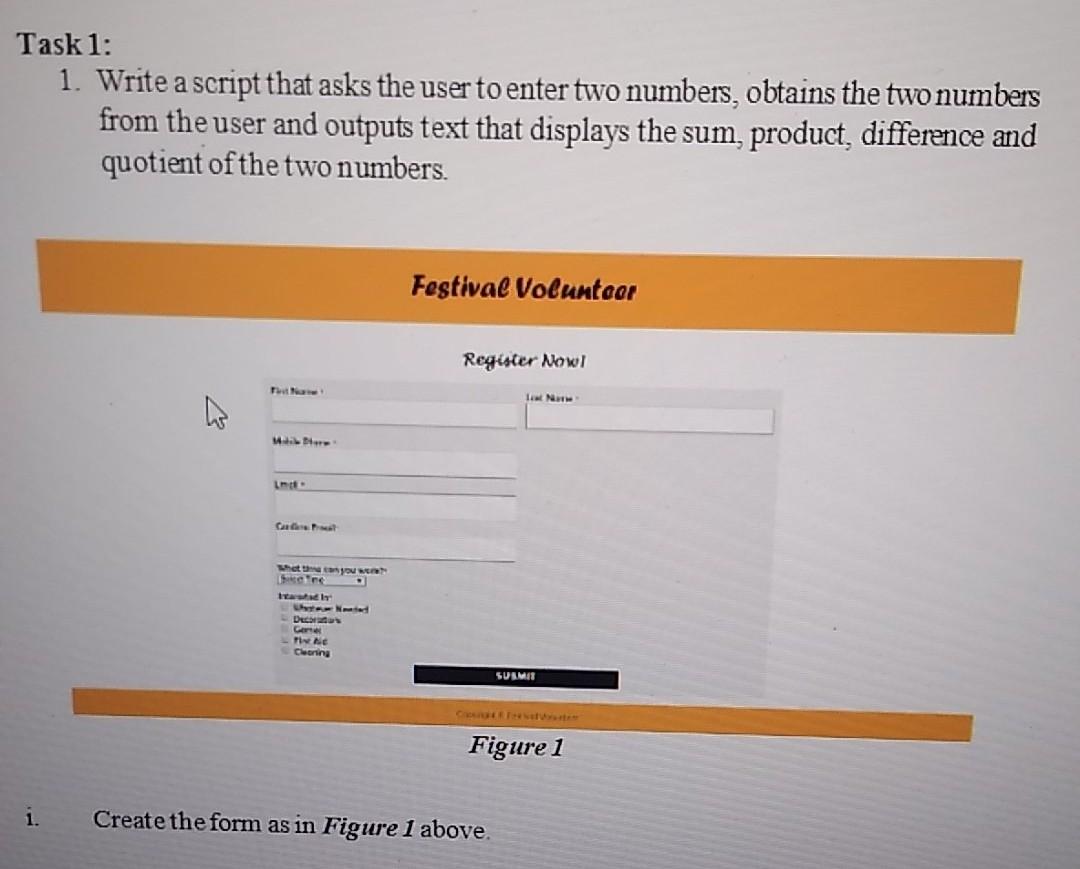  Task 1: 1. Write a script that asks the user to