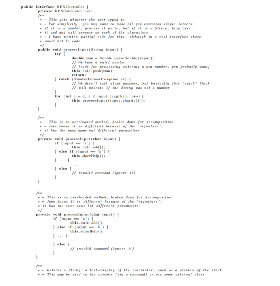1. We are used to infix notation "3 +4" - where the
