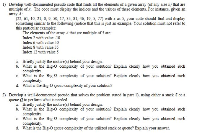 Help for question 2 please. Question 1 is done. 1) Develop well-documented