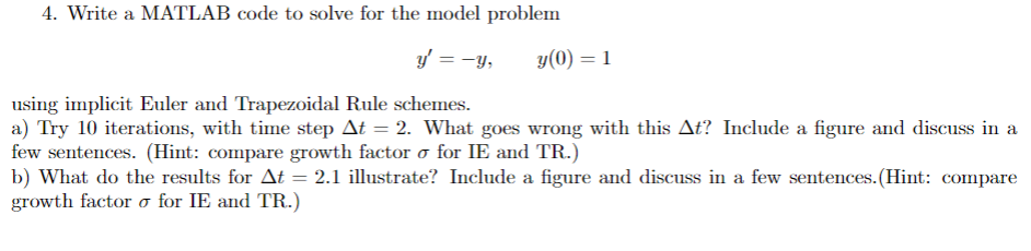  Write a MATLAB code to solve for the model problem y'=-y,y(0)=1