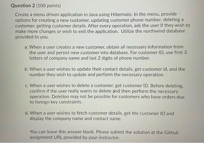 sql with java Question 2 (100 points) Create a menu driven application