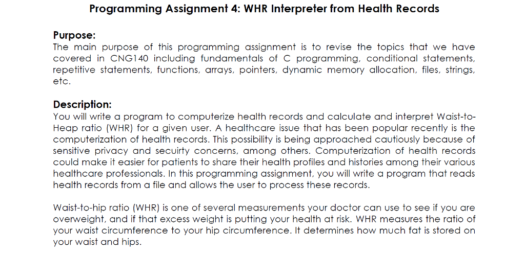 Programming Assignment 4: WHR Interpreter from Health Records Purpose: The main