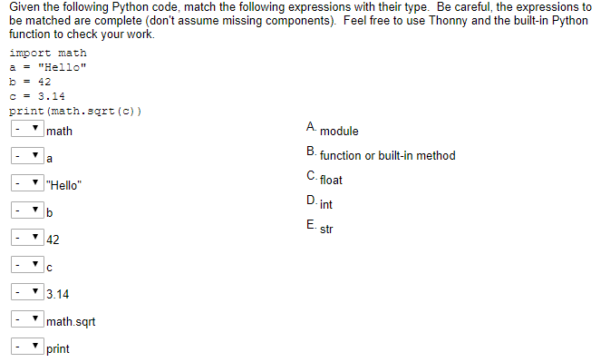  Given the following Python code, match the following expressions with their