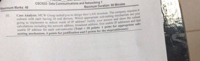  Cisco cSCis3- Data Communications and Networking 1 Maximum Marks: 40 Maximum