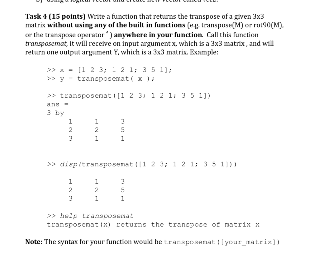  this is a MATLAB question Task 4 (15 points) Write a