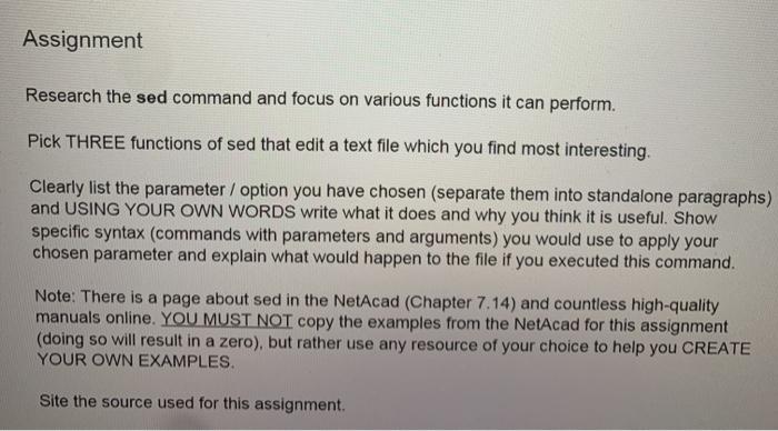  Assignment Research the sed command and focus on various functions it