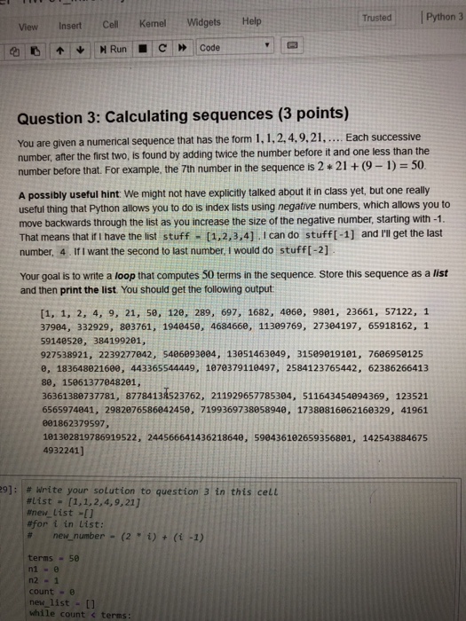  Trusted Python 3 iew Insert Cell Kemel Widgets Help Question 3: