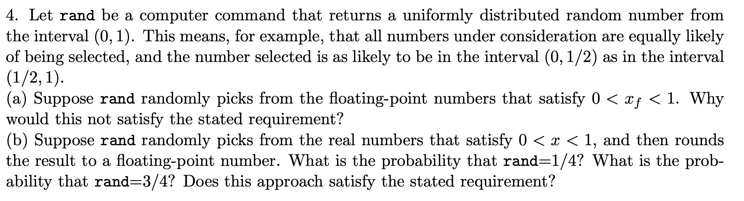  4. Let rand be a computer command that returns a uniformly
