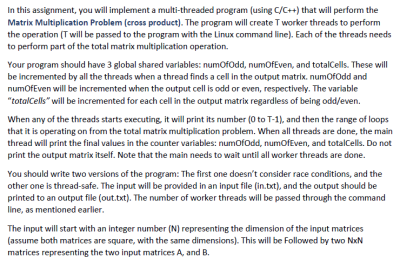 OS assignment In this assignment, you will implement a multi-threaded program (using