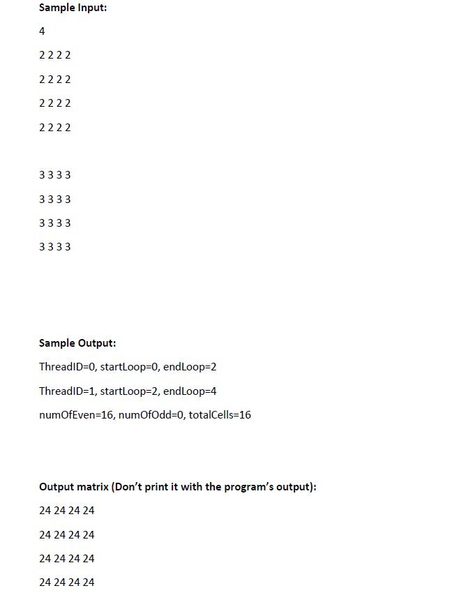 will create T worker threads to perform the operation T will be
