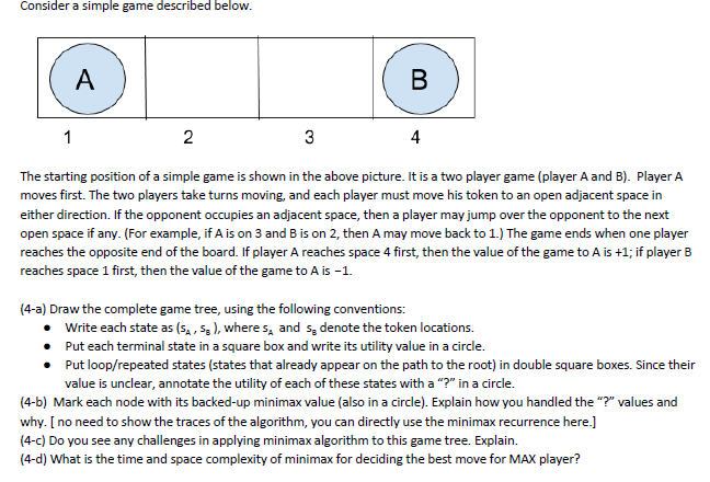 undefined Consider a simple game described below. A B 1 2 3