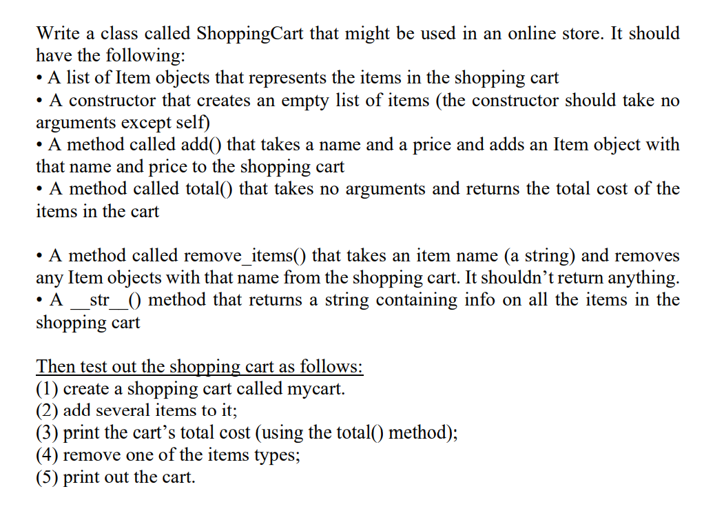  I need a python code. Write a class called Shopping Cart