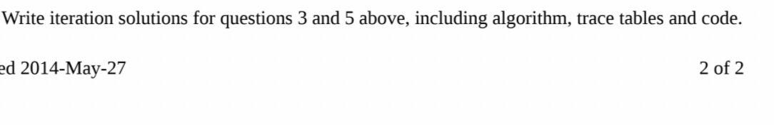 as: GCD(x, X x,y)= GCD (y,x mod y) y=0 x?y,x=0 a) Write