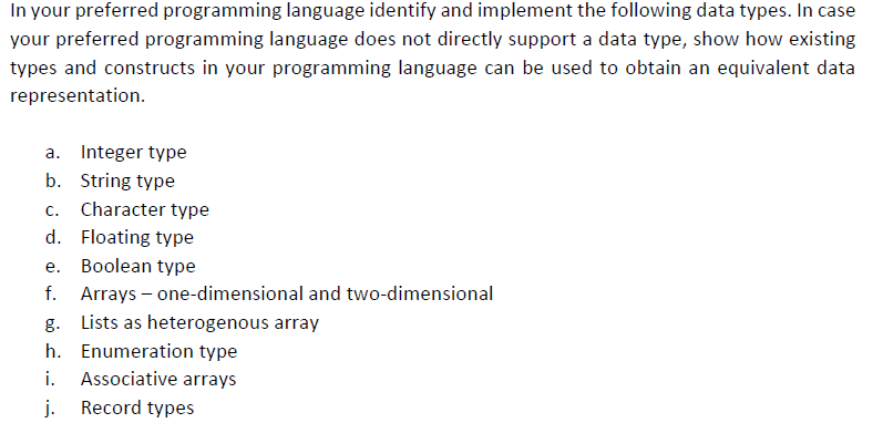  Java, please. In your preferred programming language identify and implement the