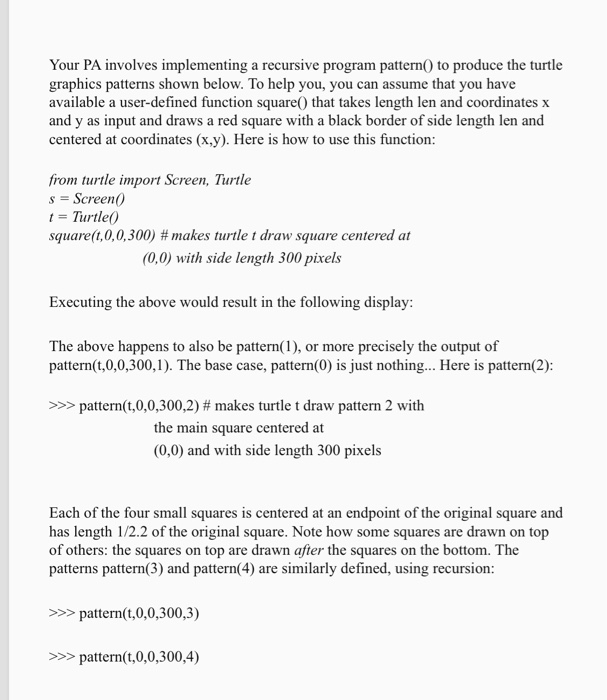  Python programming !! Latest python version, please include comments Your PA