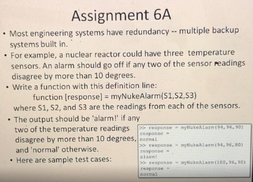 Please do this in Matlab Assignment 6A . . Most engineering systems