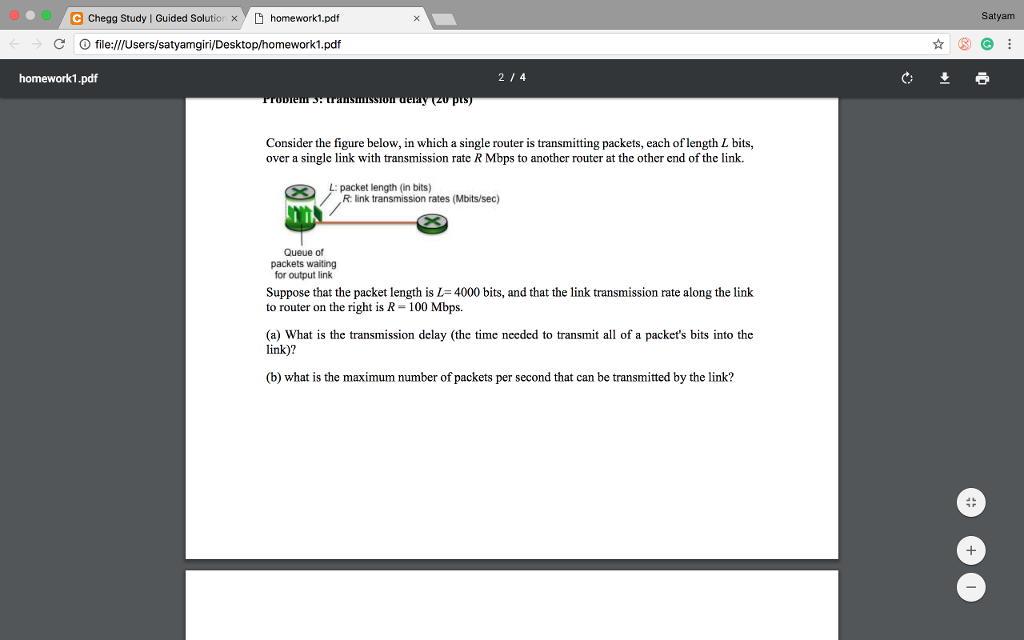 Problem 3: transmission delay (20 pts) Consider the figure below, in which