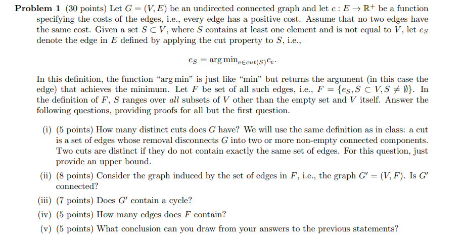 ) Let G = (V, E) be an undirected connected graph