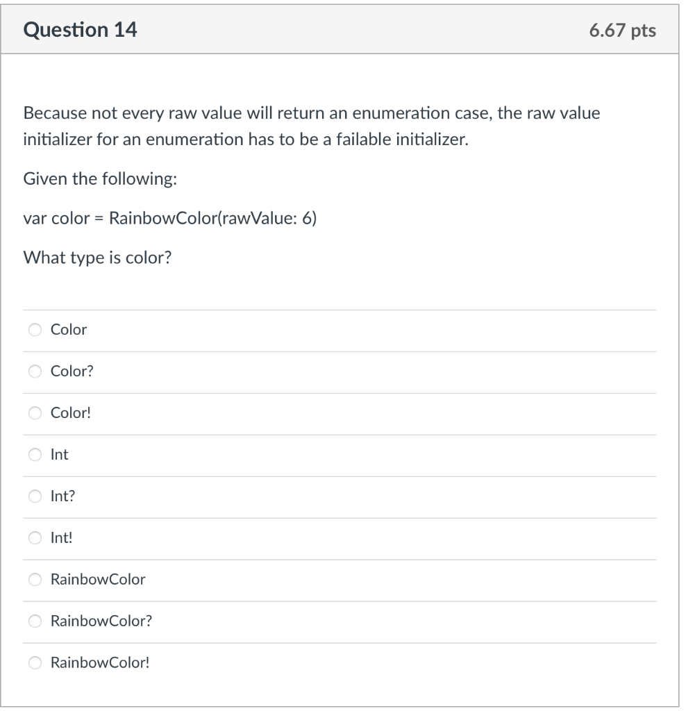 Question 7 6.67 pts Given the following Outer Planets enumeration: enum OuterPlanets: