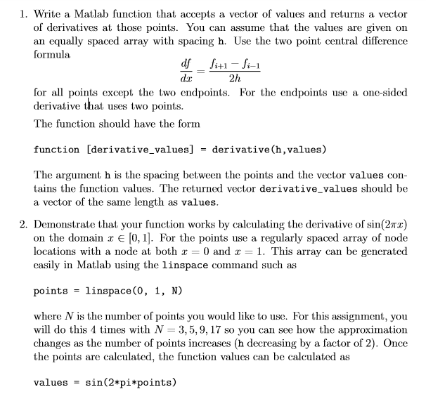 Write a Matlab function that accepts a vector of values and returns
