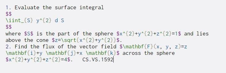  1. Evaluate the surface integral $$ \iint_{S} y^{2} d S $$