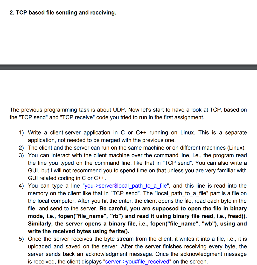  2. TCP based file sending and receiving The previous programming task